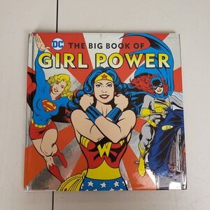 DC The Big Book of Girl Power Hardcover Wonder Woman Batgirl Supergirl 2018